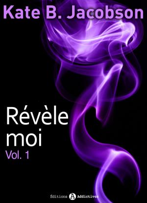 Book cover of Révèle-moi ! vol. 1