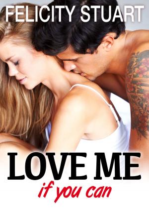 Cover of the book Love me (if you can) - vol. 3 by Kate B. Jacobson