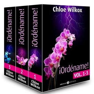 Cover of the book ¡Ordéname! Vol. 1-3 by Felicity Stuart