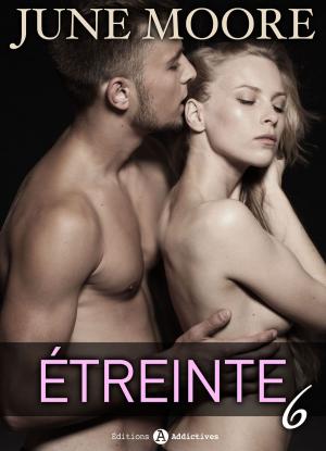 Cover of the book Étreinte 6 by Rose M. Becker