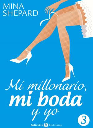 Cover of Mi millonario, mi boda y yo - 3