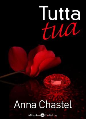 Cover of the book Tutta tua - volume 6 by Lisa Swann