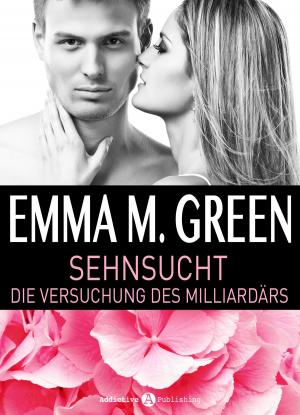 Book cover of Sehnsucht. Die Versuchung des Milliardärs 3