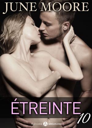 Cover of the book Étreinte 10 by Juliette Duval