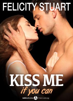 Book cover of Kiss me (if you can) - Volumen 4