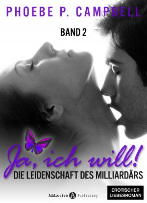 Cover of the book Ja, ich will! - band 2 by Chloe Wilkox