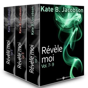 Cover of the book Révèle-moi ! - vol. 7-9 by Lola Dumas