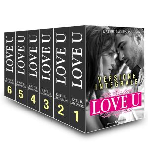 Cover of the book Love U - Versione integrale by Phoebe P. Campbell
