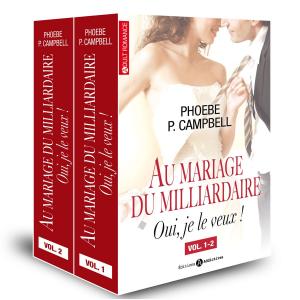 Cover of the book Au mariage du milliardaire Vol. 1-2 by Rose M. Becker