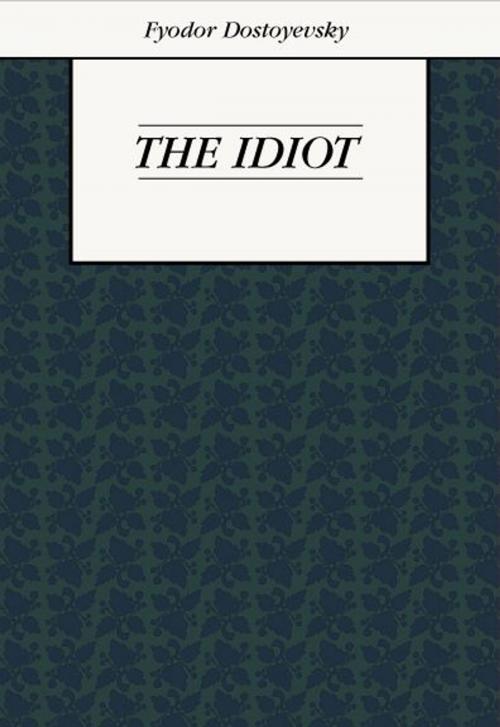 Cover of the book The Idiot by Fyodor Dostoyevsky, Gutenberg