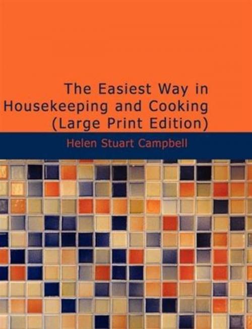 Cover of the book The Easiest Way In Housekeeping And Cooking by Helen Campbell, Gutenberg