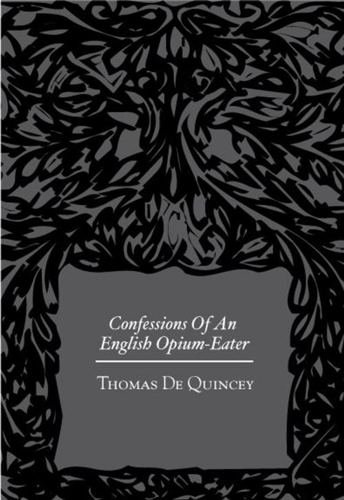 Cover of the book Confessions Of An English Opium Eater by Thomas De Quincey, Gutenberg