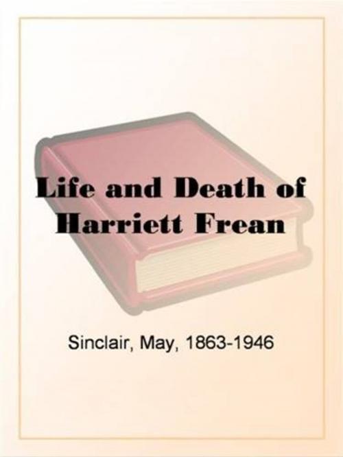 Cover of the book Life And Death Of Harriett Frean by May Sinclair, Gutenberg