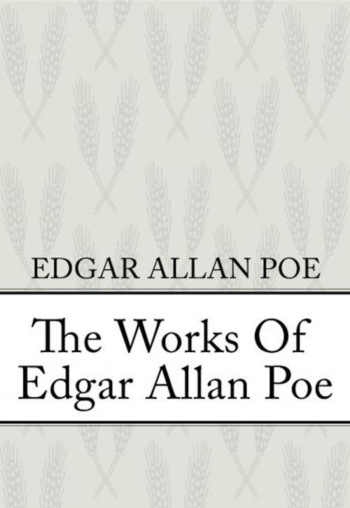 Cover of the book The Works Of Edgar Allan Poe by Edgar Allan Poe, Gutenberg