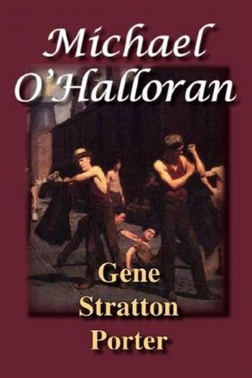 Cover of the book Michael O'Halloran by Gene Stratton-Porter, Gutenberg