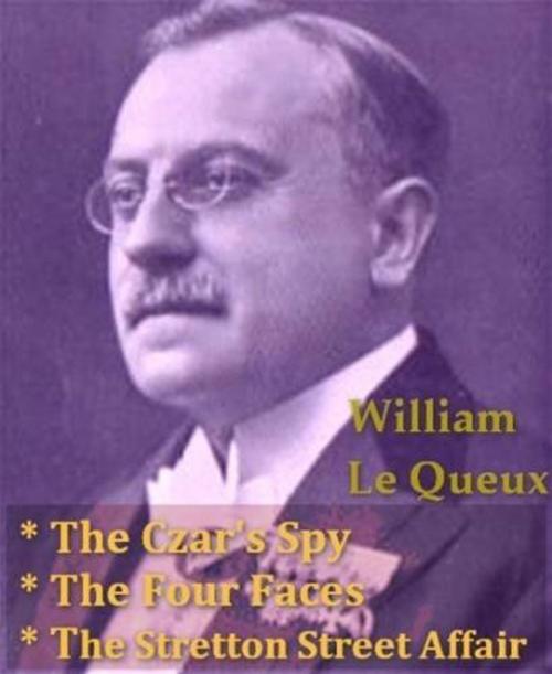 Cover of the book The Four Faces by William Le Queux, Gutenberg