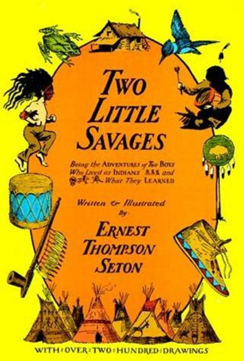 Cover of the book Two Little Savages by Ernest Thompson Seton, Gutenberg