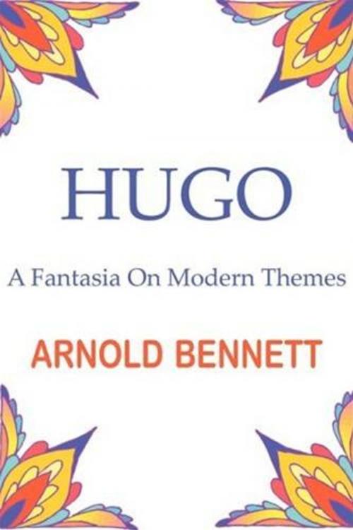 Cover of the book Hugo by Arnold Bennett, Gutenberg