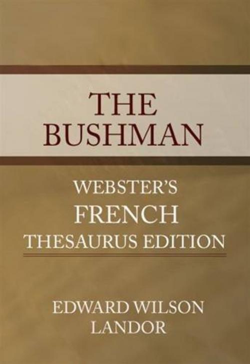 Cover of the book The Bushman by Edward Wilson Landor, Gutenberg