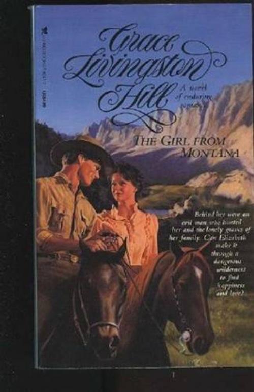 Cover of the book The Girl From Montana by Grace Livingston Hill, Gutenberg