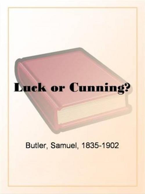 Cover of the book Luck Or Cunning? by Samuel Butler, Gutenberg