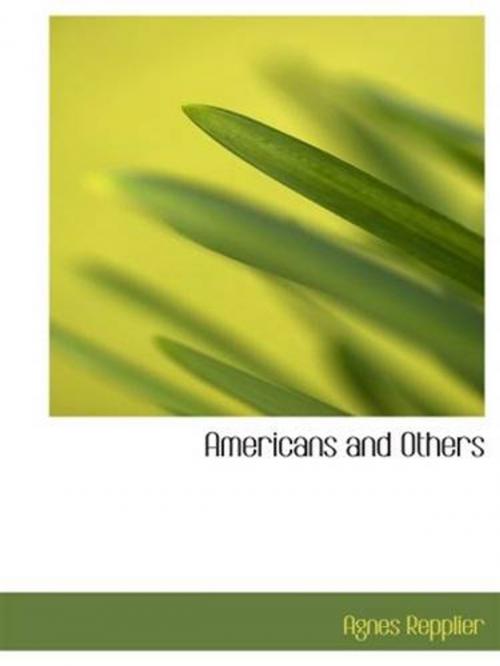 Cover of the book Americans And Others by Agnes Repplier, Gutenberg