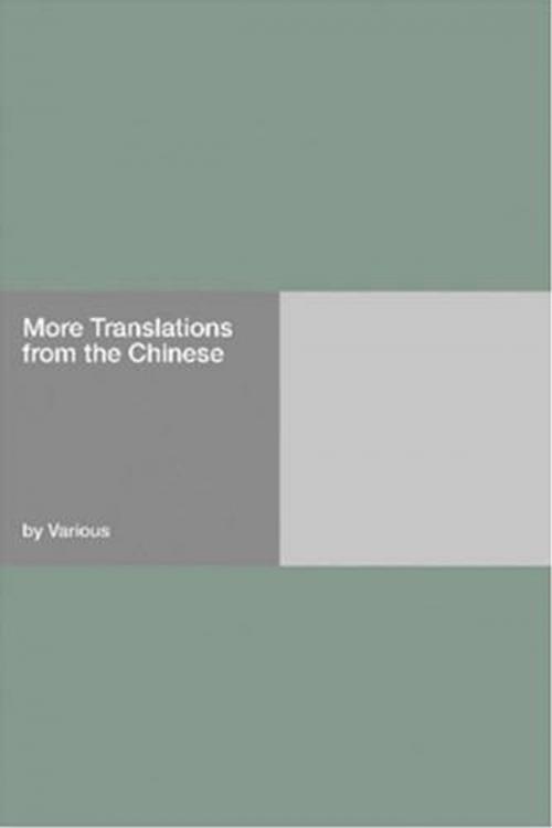 Cover of the book More Translations From The Chinese by Various, Gutenberg