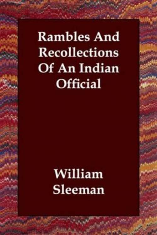 Cover of the book Rambles And Recollections Of An Indian Official by William Sleeman, Gutenberg