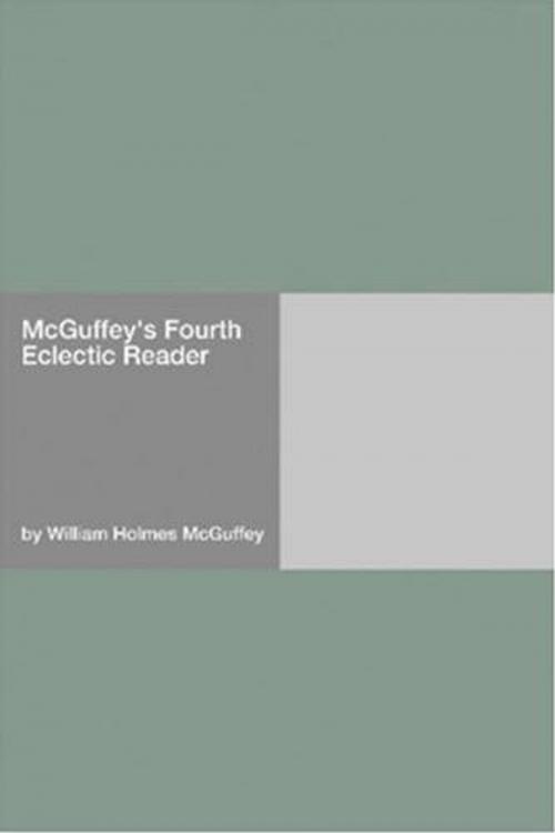 Cover of the book McGuffey's Fourth Eclectic Reader by William Holmes McGuffey, Gutenberg