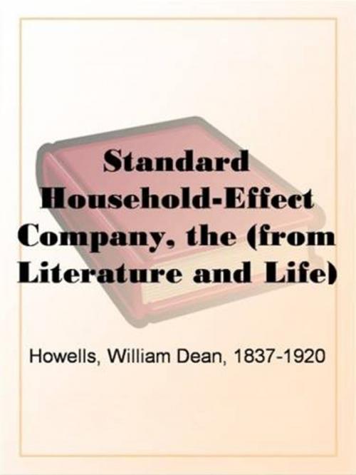 Cover of the book The Standard Household-Effect Company by William Dean, 1837-1920 Howells, Gutenberg