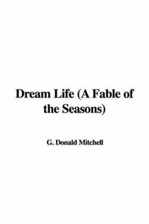 Cover of the book Dream Life by Donald G. Mitchell, Gutenberg