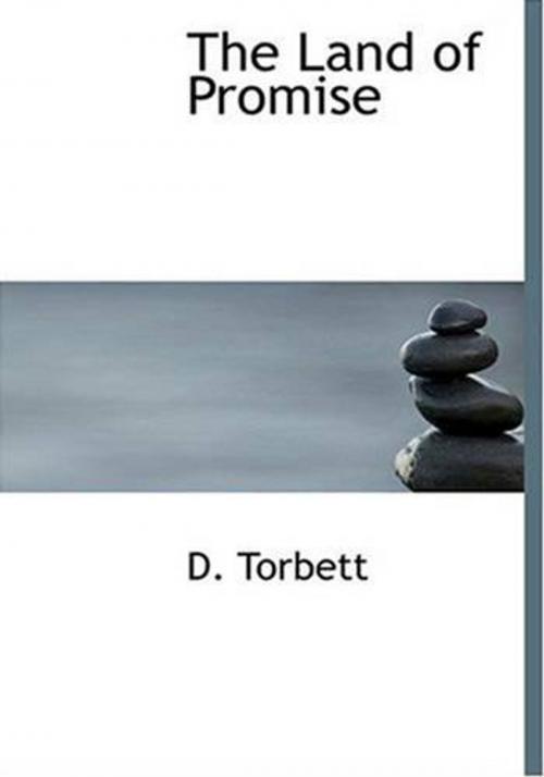 Cover of the book The Land Of Promise by D. Torbett, Gutenberg
