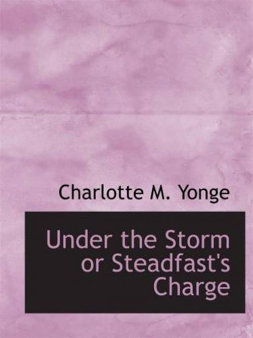 Cover of the book Under The Storm by Charlotte M. Yonge, Gutenberg