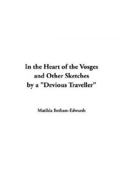 Cover of the book In The Heart Of The Vosges by Matilda Betham-Edwards, Gutenberg