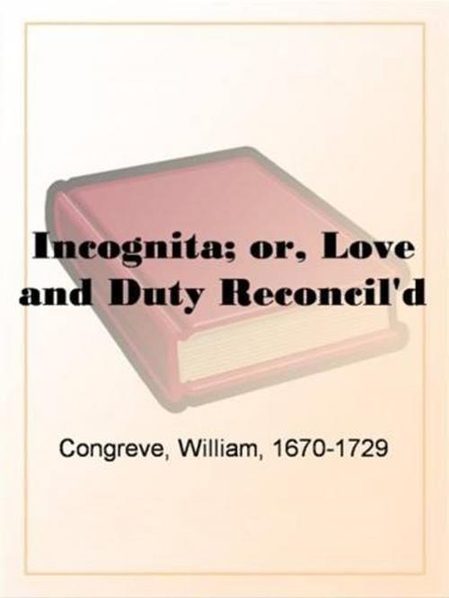 Cover of the book Incognita by William Congreve, Gutenberg