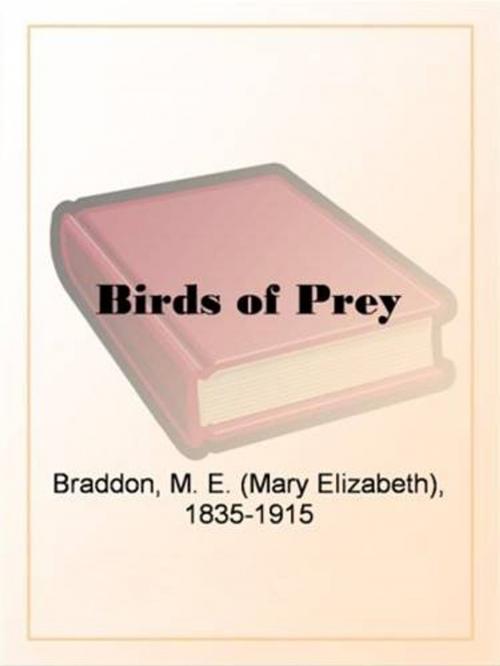 Cover of the book Birds Of Prey by M.E. Braddon, Gutenberg