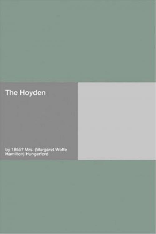 Cover of the book The Hoyden by Mrs. Hungerford, Gutenberg