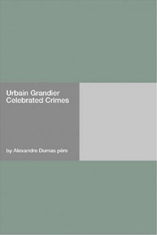 Cover of the book Urbain Grandier by Alexandre Dumas, Pere, Gutenberg