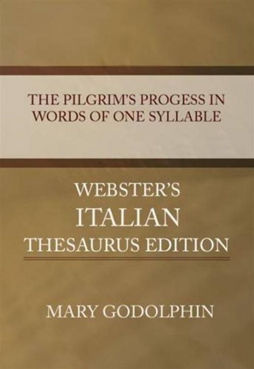 Cover of the book The Pilgrim's Progess In Words Of One Syllable by Mary Godolphin, Gutenberg