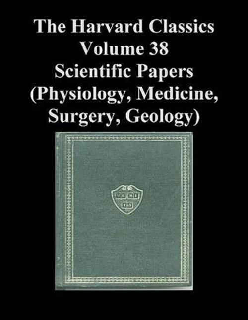 Cover of the book The Harvard Classics Volume 38 by Various, Gutenberg
