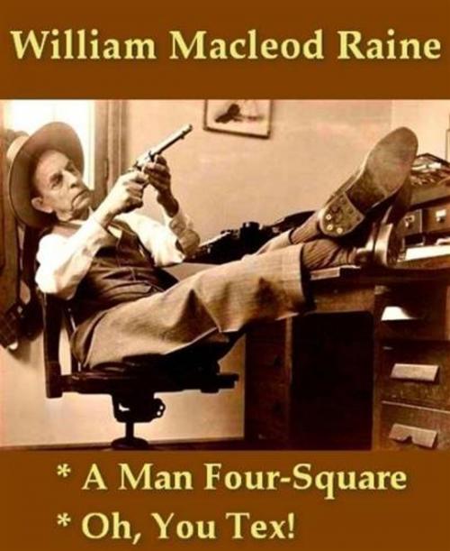 Cover of the book A Man Four-Square by William MacLeod Raine, Gutenberg