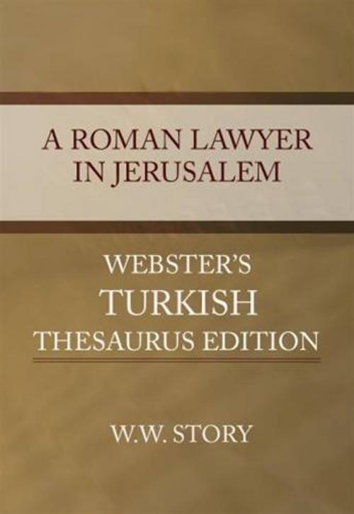 Cover of the book A Roman Lawyer In Jerusalem by W. W. Story, Gutenberg