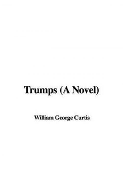 Cover of the book Trumps by George William Curtis, Gutenberg