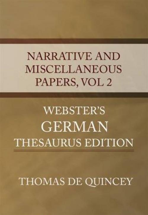 Cover of the book Narrative And Miscellaneous Papers, Vol. II. by Thomas De Quincey, Gutenberg