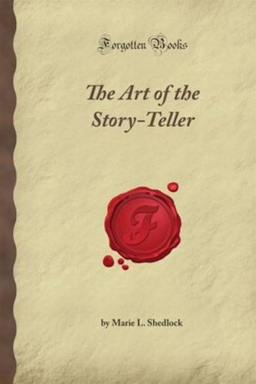 Cover of the book The Art Of The Story-Teller by Marie L. Shedlock, Gutenberg