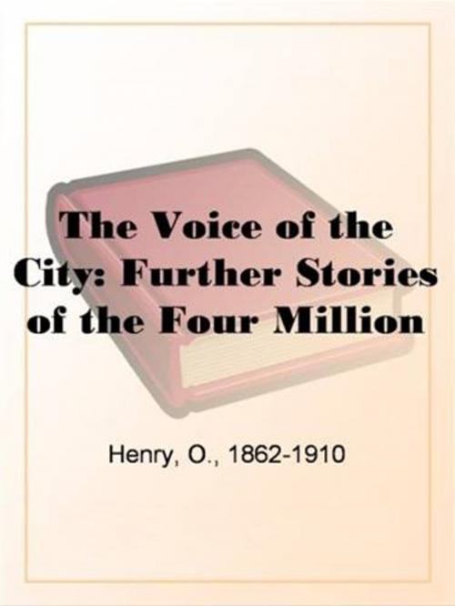 Cover of the book The Voice Of The City by O. Henry, Gutenberg