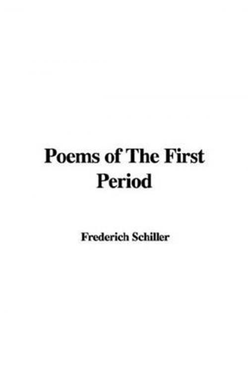 Cover of the book Poems Of The First Period by Frederich Schiller, Gutenberg