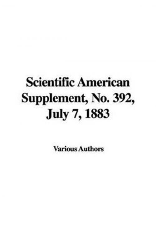 Cover of the book Scientific American Supplement, No. 392, July 7, 1883 by Various, Gutenberg