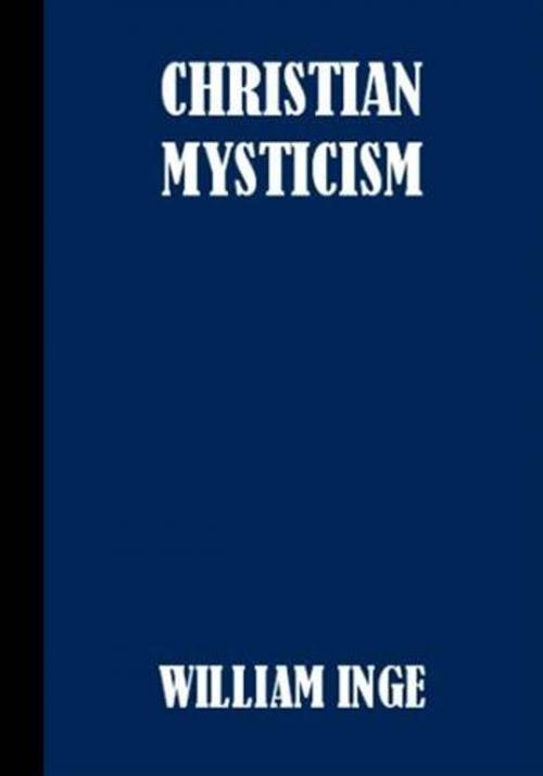 Cover of the book Christian Mysticism by William Ralph Inge, Gutenberg