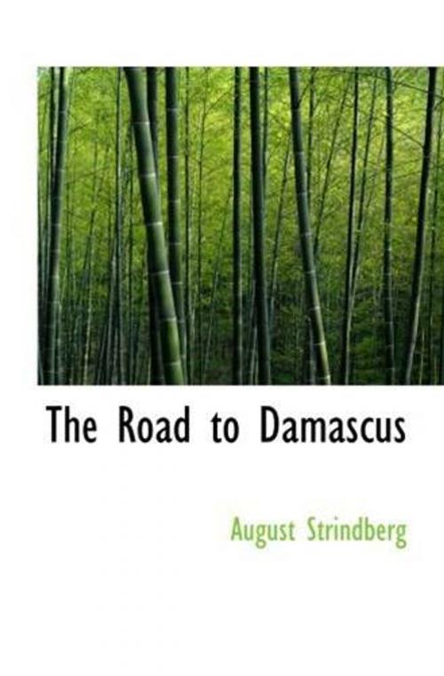 Cover of the book The Road To Damascus by August Strindberg, Gutenberg